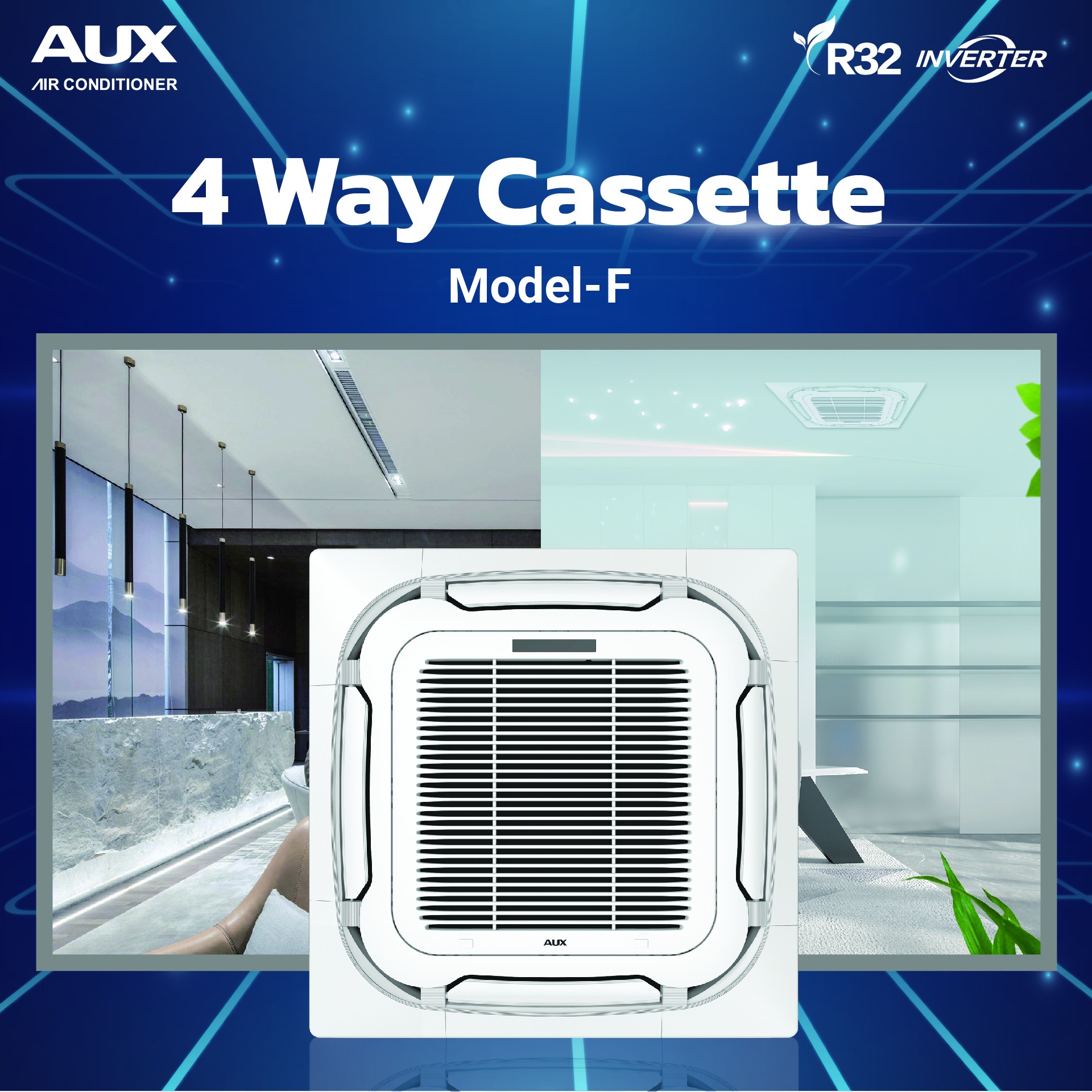 แอร์ AUX สี่ทิศทางอินเวอร์เตอร์ (INVERTER Floor Ceiling Type) เบอร์ 5 น้ำยา R32 รุ่น ALCA ขนาด 18,000BTU-60,000BTU
